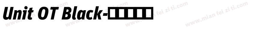 Unit OT Black字体转换
